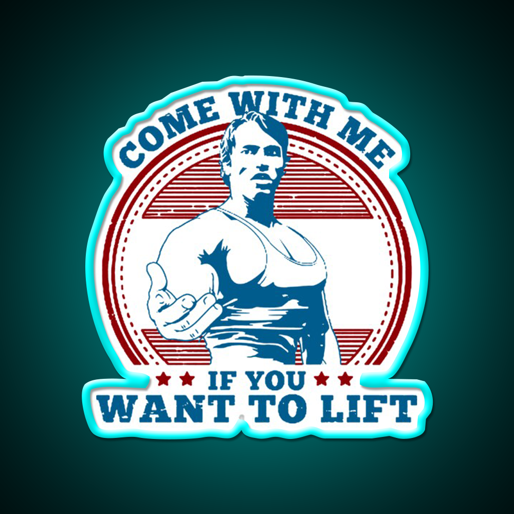 Come With Me If You Want To Lift Gym Fitness Led Neon Sign Rgb Color