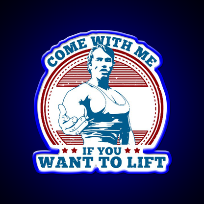 Come With Me If You Want To Lift Gym Fitness Led Neon Sign Rgb Color