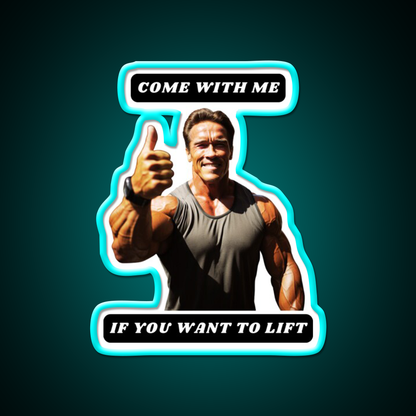 Come With Me If You Want To Lift Gym Fitness Led Neon Sign Gym Room Sign Rgb Color