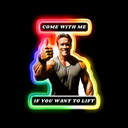 Come With Me If You Want To Lift Gym Fitness Led Neon Sign Gym Room Sign Rgb Color