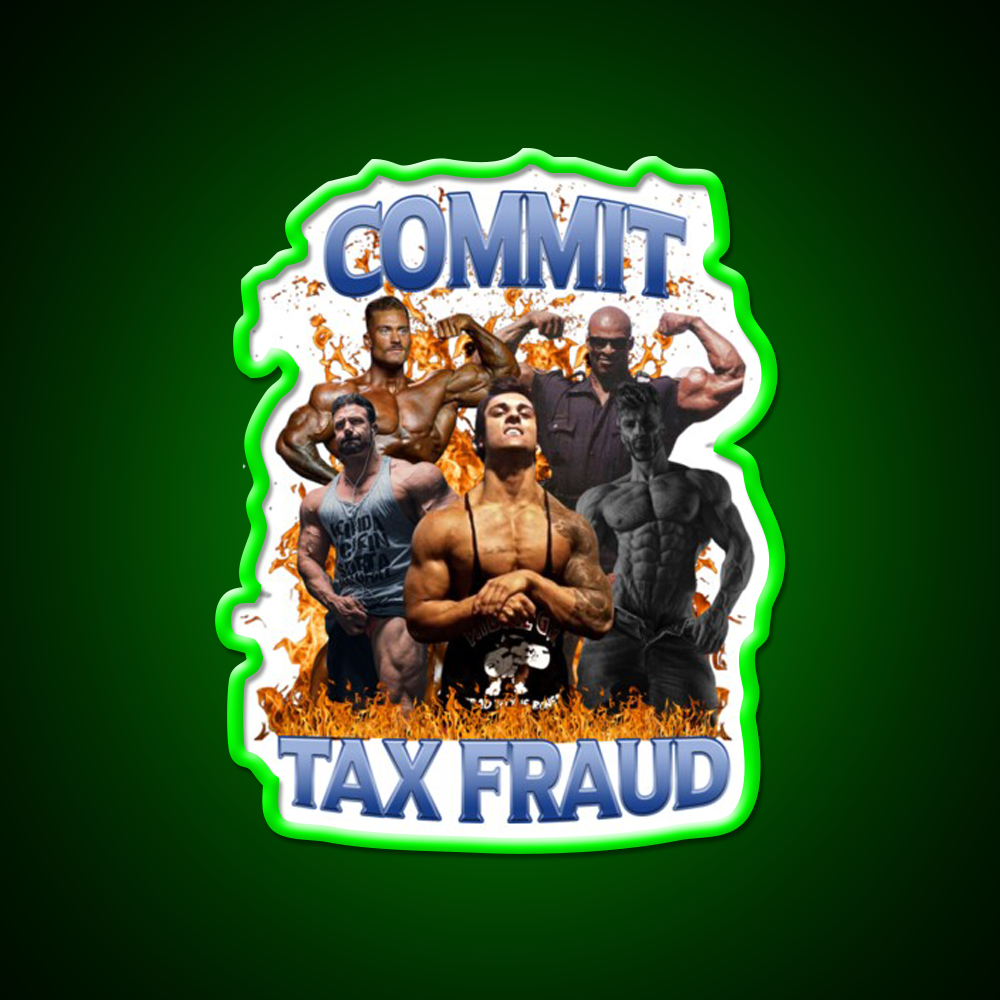 Commit Tax Fraud Gym Fitness Led Neon Sign Rgb Color