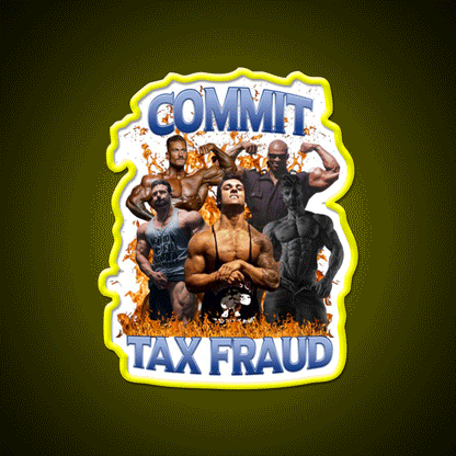 Commit Tax Fraud Gym Fitness Led Neon Sign Rgb Color
