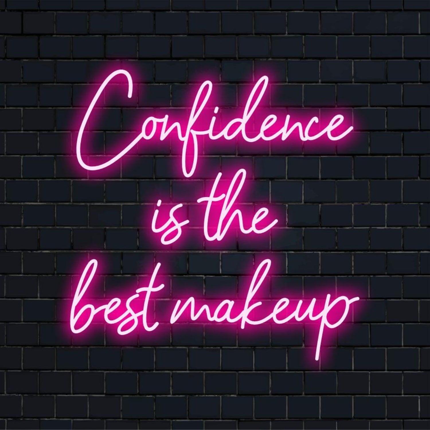 Confidence Is The Best Makeup Custom Made Led Neon Sign | Shineneon