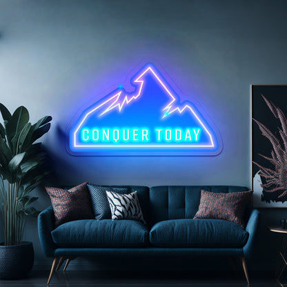 Conquer Today Mountain Motivational Neon Signs - Shineneon