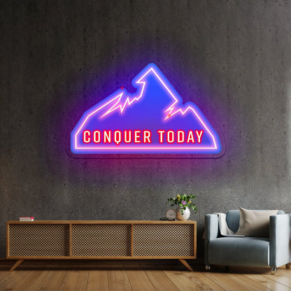 Conquer Today Mountain Motivational Neon Signs - Shineneon