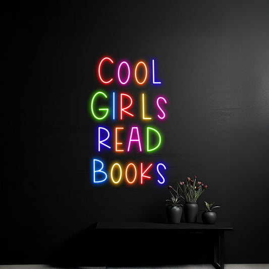 Cool Girl Read Books Neon Sign