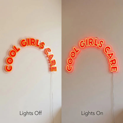 Cool Girls Care LED Neon Sign - Shineneon