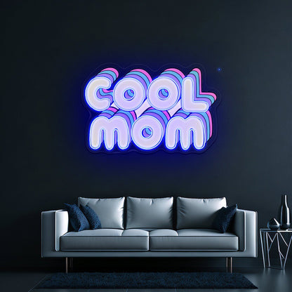 Cool Mom Lettering Neon Signs - Shineneon