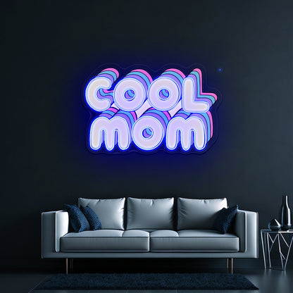 Cool Mom Lettering Neon Signs