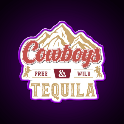 Cowboys Free Wild Tequila Party Drink Tequila Led Neon Sign Rgb Color - Shineneon