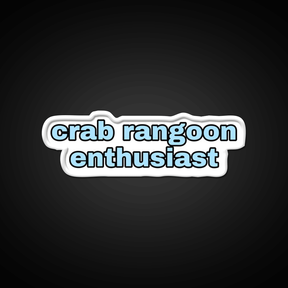 Crab Rangoon Enthusiast Snack Food Led Neon Sign Rgb Color - Shineneon