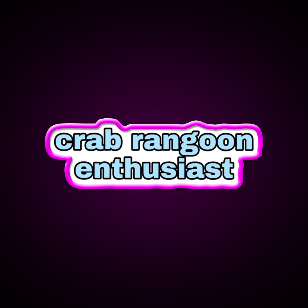 Crab Rangoon Enthusiast Snack Food Led Neon Sign Rgb Color - Shineneon