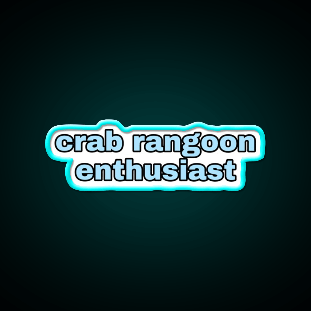 Crab Rangoon Enthusiast Snack Food Led Neon Sign Rgb Color - Shineneon