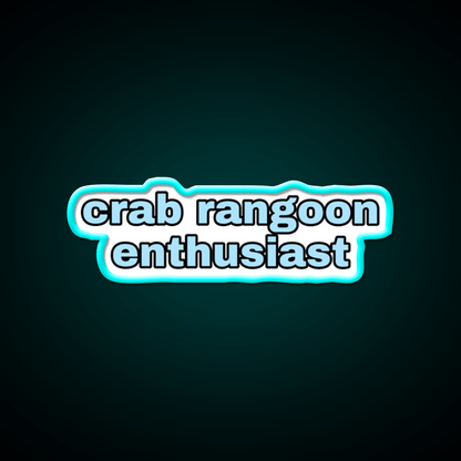 Crab Rangoon Enthusiast Snack Food Led Neon Sign Rgb Color - Shineneon