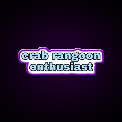 Crab Rangoon Enthusiast Snack Food Led Neon Sign Rgb Color - Shineneon