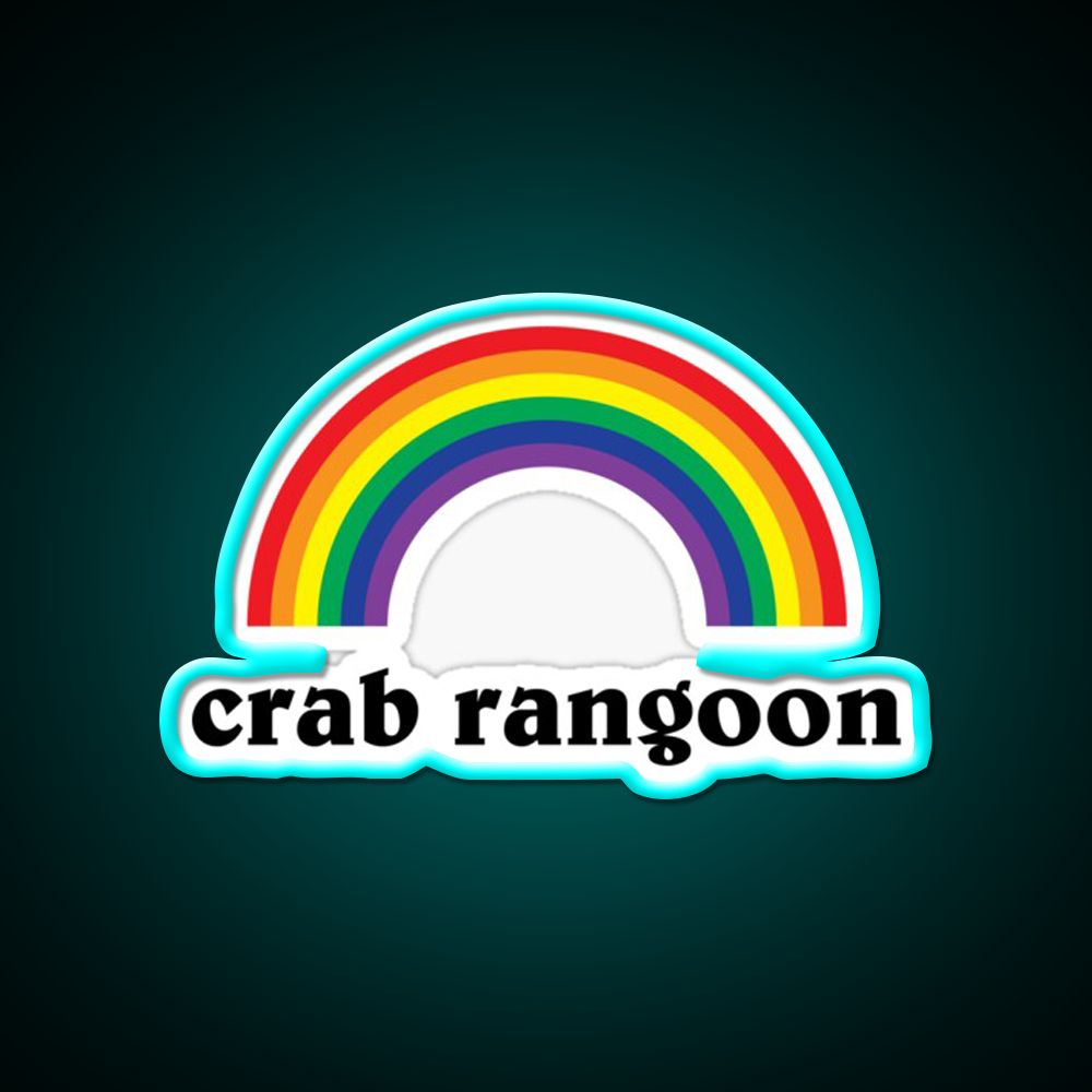 Crab Rangoon Shirt With Rainbow Awesome Led Neon Sign Chinese Food Rgb Color