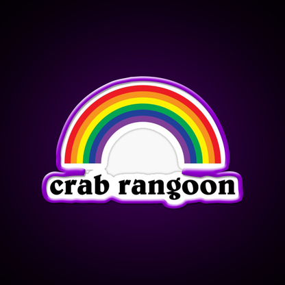 Crab Rangoon Shirt With Rainbow Awesome Led Neon Sign Chinese Food Rgb Color