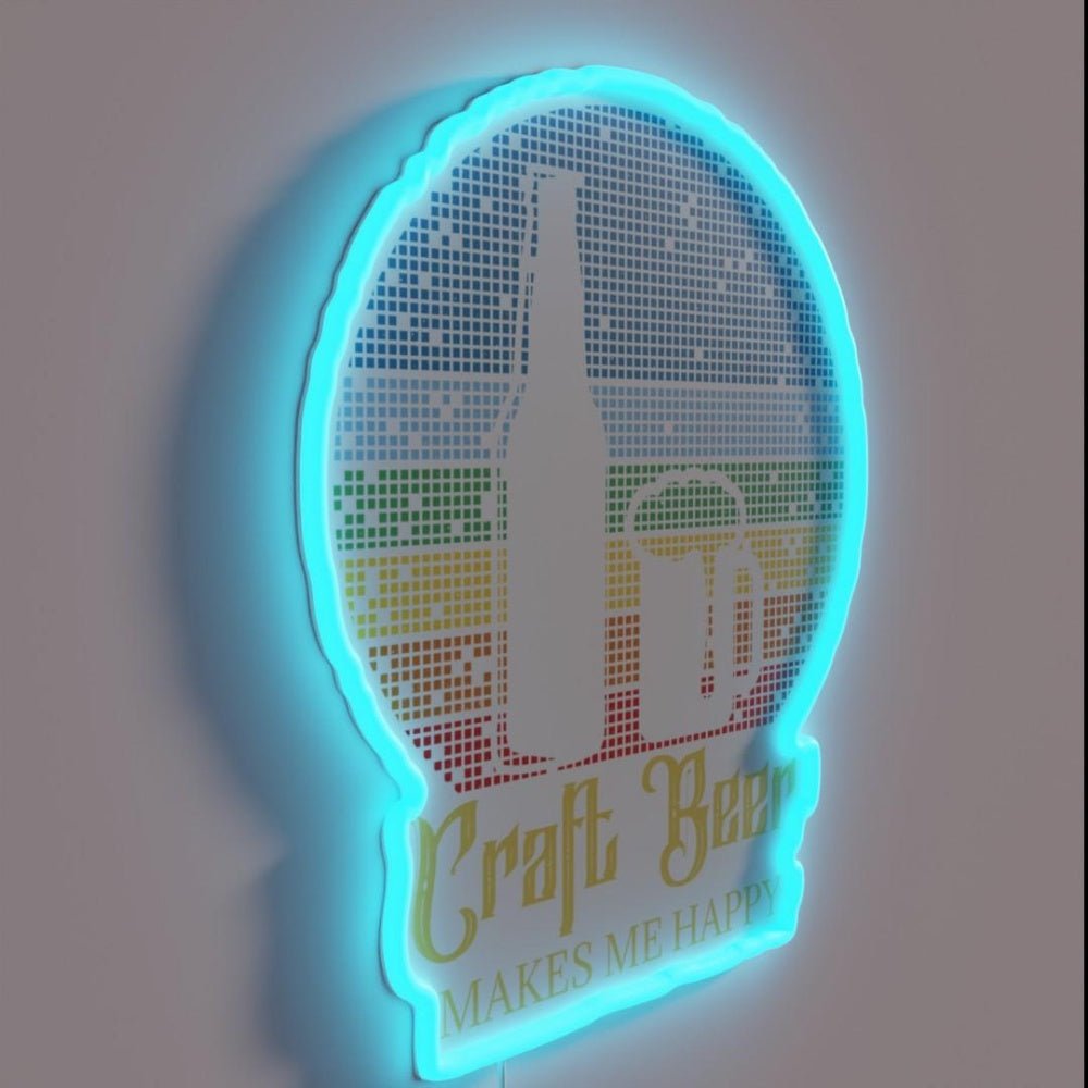Craft Beer Makes Me Happy Rgb Led Neon Sign - Shineneon