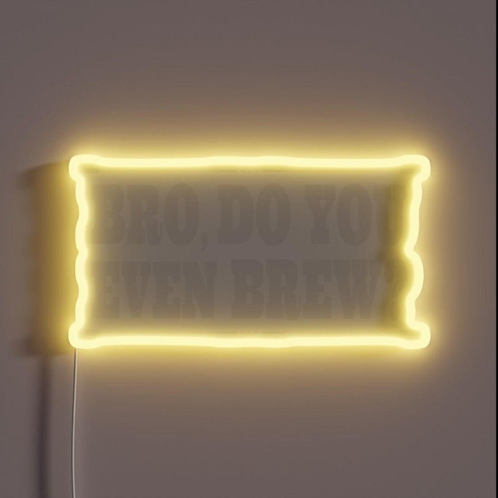 Craft Beer Master Brewer Bro Do You Even Brew Rgb Led Neon Sign - Shineneon