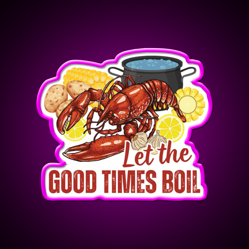 Crawfish Let The Good Times Boil Beer Bar Decor Led Neon Sign Rgb Color - Neon sign mounted on wall in room