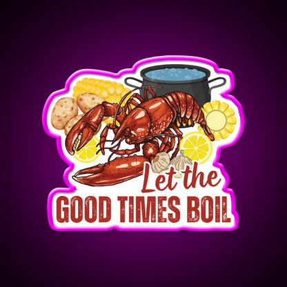Crawfish Let The Good Times Boil Beer Bar Decor Led Neon Sign Rgb Color - Neon sign mounted on wall in room