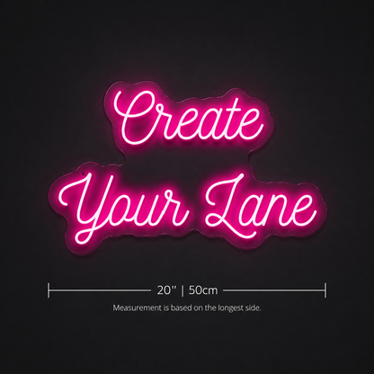 Create Your Lane Wall Decor LED Neon Sign - 04 Size Image