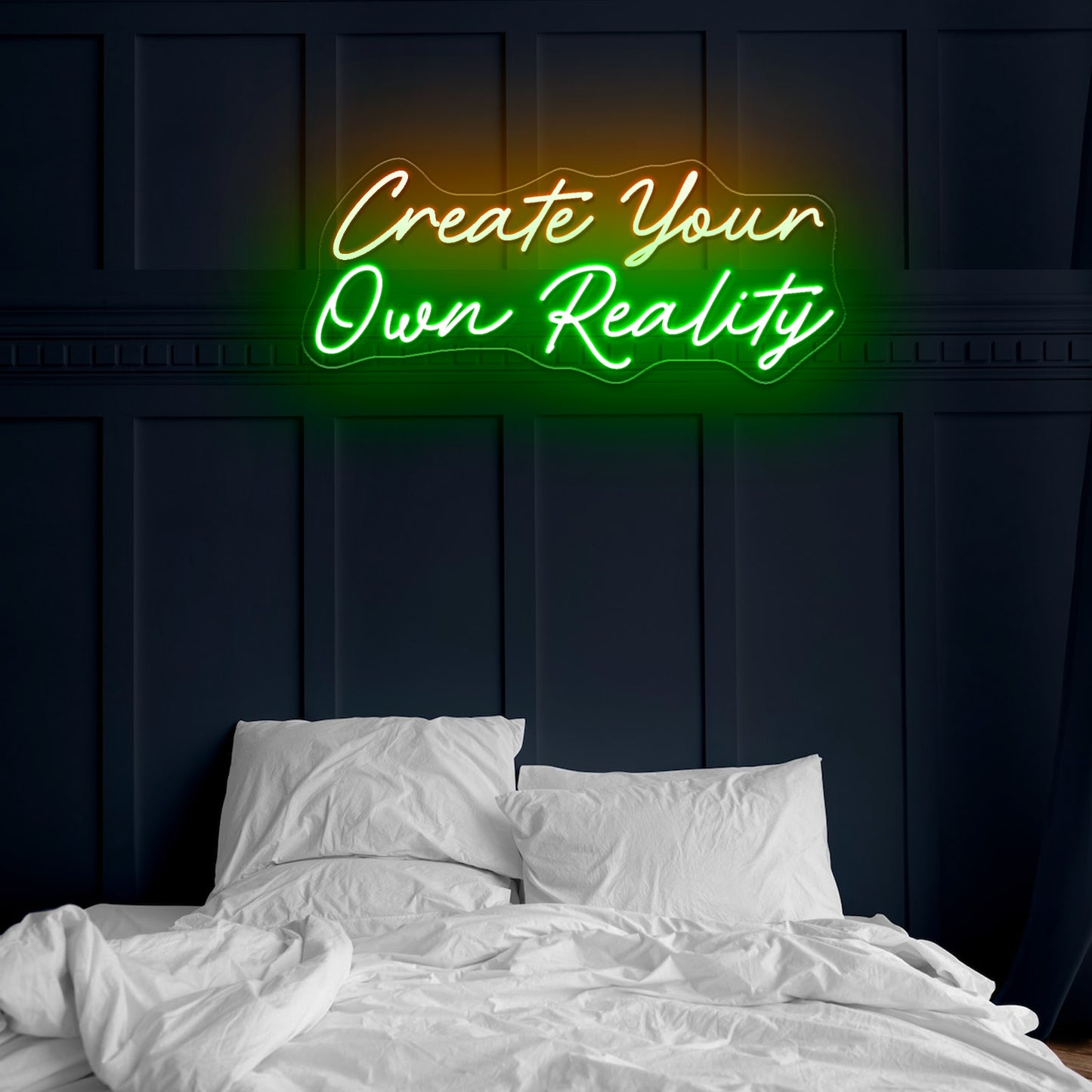 Create Your Own Reality Large Neon Sign Neon Letter Signs