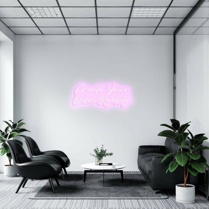 Create Your Own Reality Led Neon Sign - Shineneon