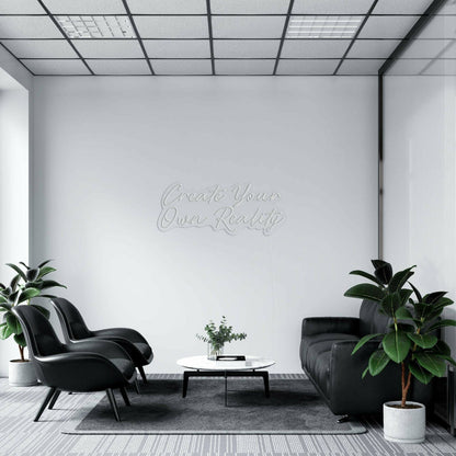 Create Your Own Reality Led Neon Sign - Shineneon