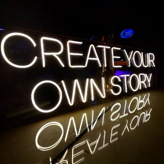 Create Your Own Story Led Sign Business Neon Sign