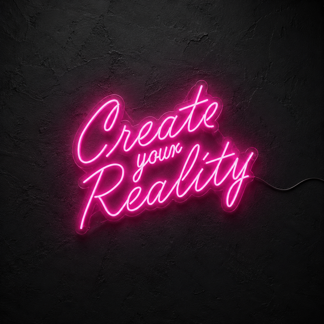 Create Your Reality Wall Decor LED Neon Sign - 02 High-Converting Product Image