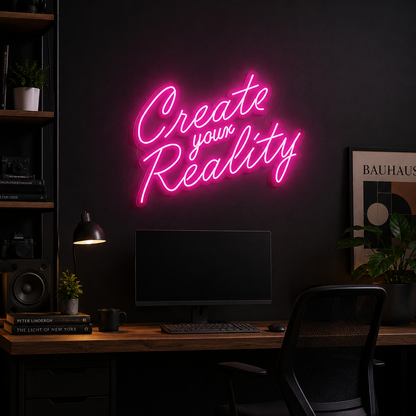 Create Your Reality Wall Decor LED Neon Sign - 03 Real Lifestyle Scene