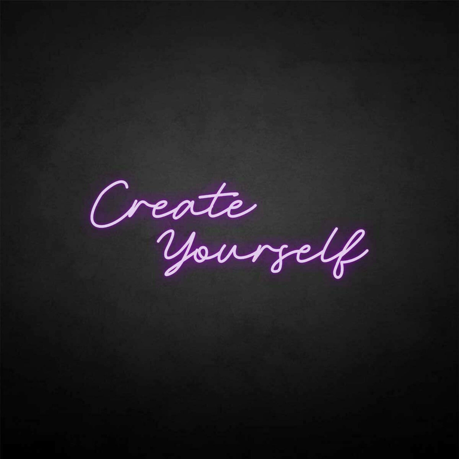 Create Yourself Neon Sign | Shineneon