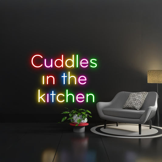 Cuddles In The Kitchen Led Sign