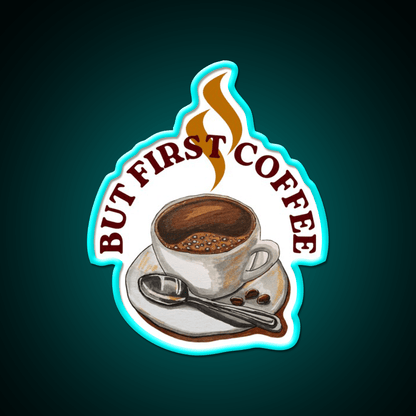 Cup Of Coffee First Cafe Led Neon Sign Espresso Bar Art Rgb Color - Shineneon