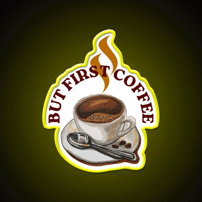 Cup Of Coffee First Cafe Led Neon Sign Espresso Bar Art Rgb Color