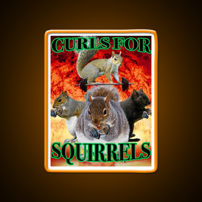 Curls For Squirrels Gym Fitness Led Neon Sign Rgb Color - LED neon sign view 6
