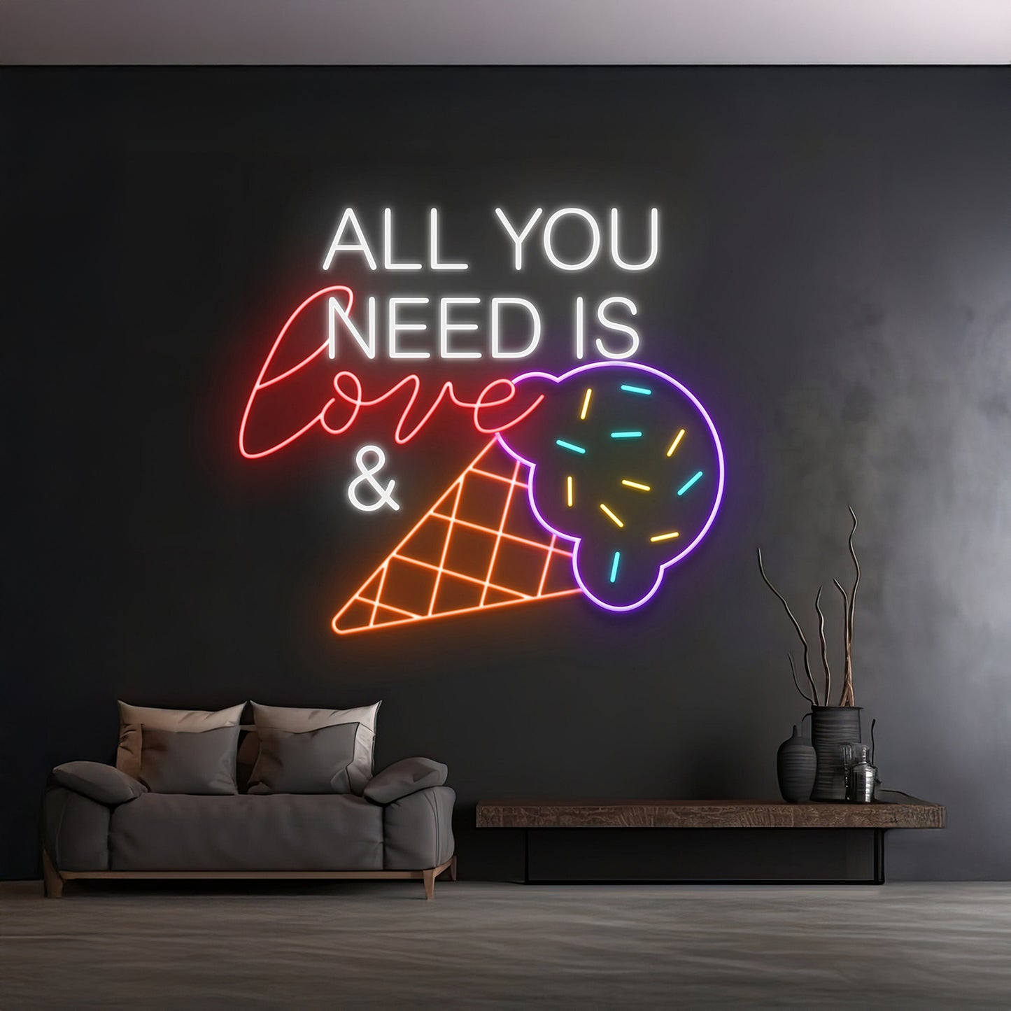 Custom All You Need Is Love And Ice Cream Neon Sign