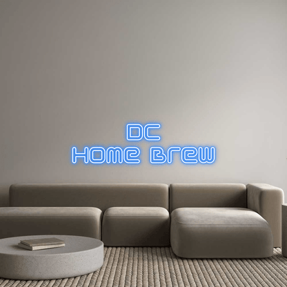 Custom Neon: DC Home Brew - Shineneon
