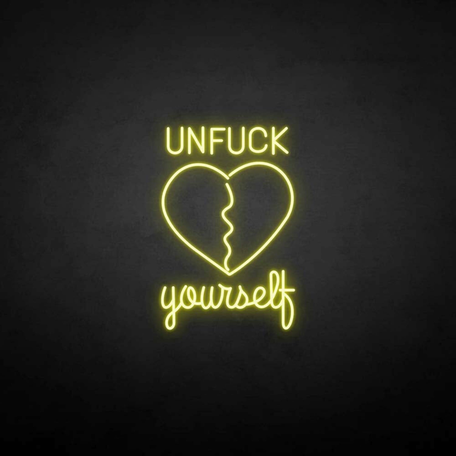 Customize Unfxxk Yourself Neon Sign | Shineneon