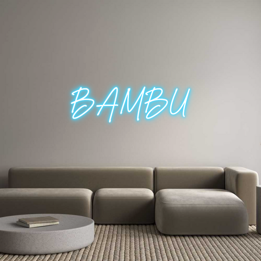 Custom Neon: BAMBU