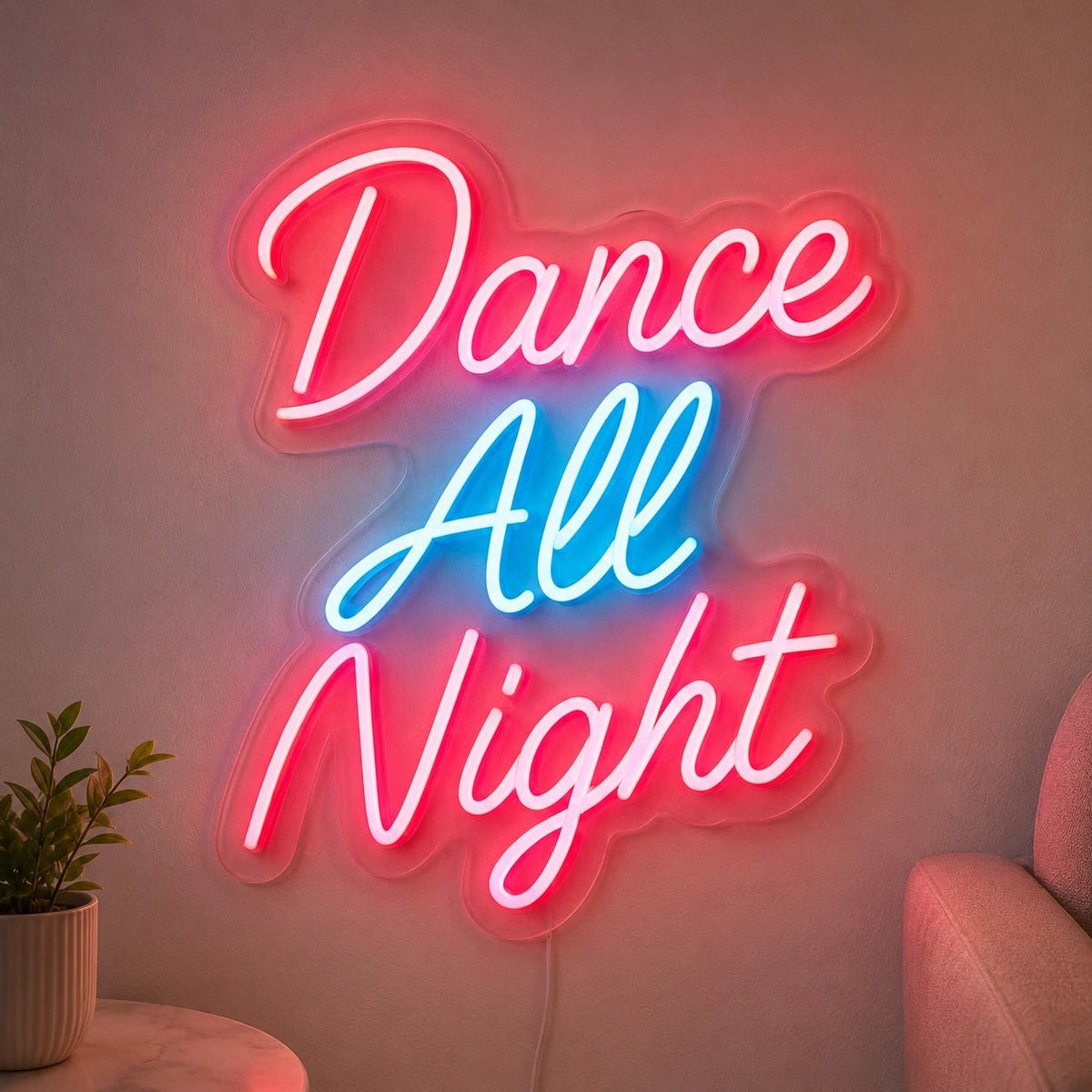 Dance All Night LED Neon Sign - Shineneon