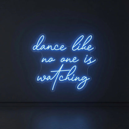 Dance Life As One Is Interesting LED Neon Sign - Shineneon