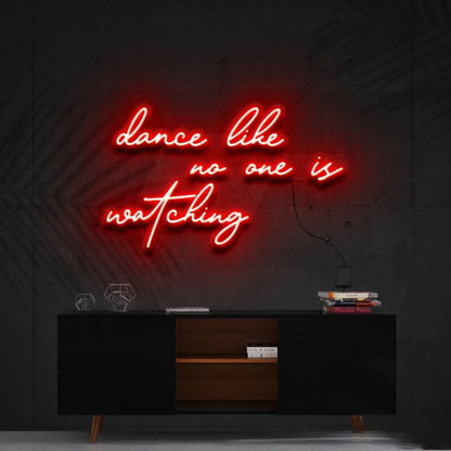 Dance Like No Ones Watching Led Neon Sign For Fun - Shineneon