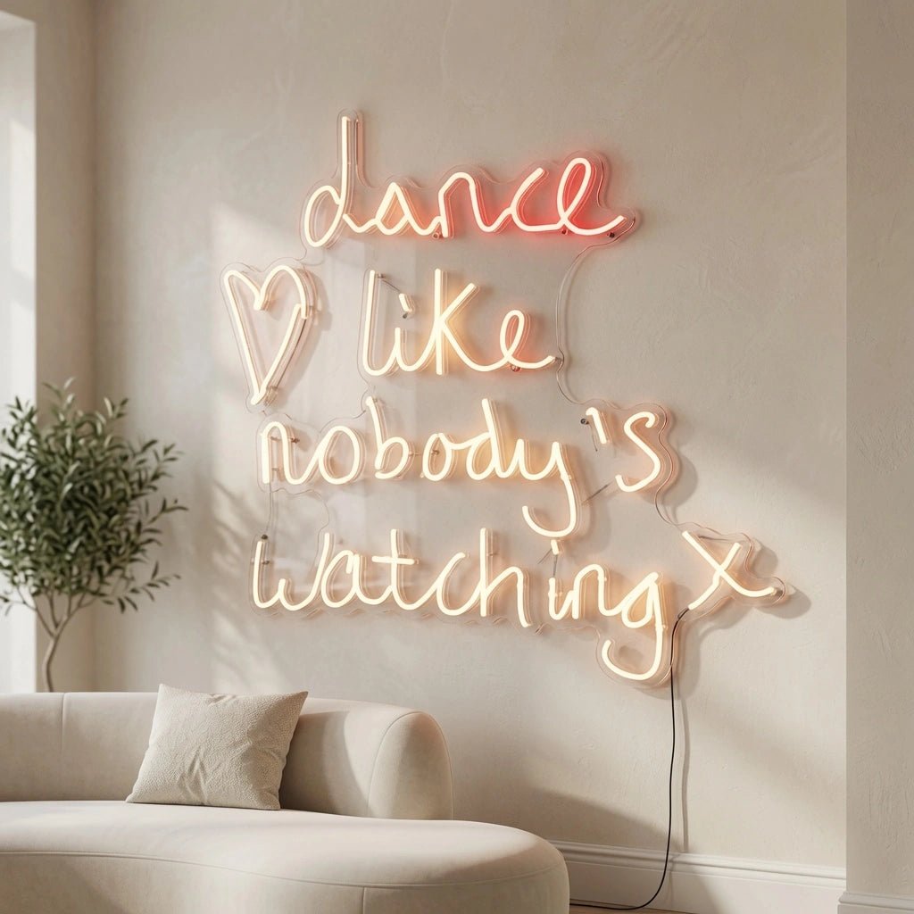 Dance Like Nobody's Watching X LED Neon Sign - Shineneon