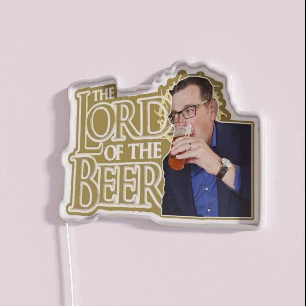 Daniel Andrews Lord Of The The Beers Rgb Led Neon Sign - Shineneon