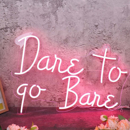 Dare To Go Bare Red Led Neon Sign - Shineneon