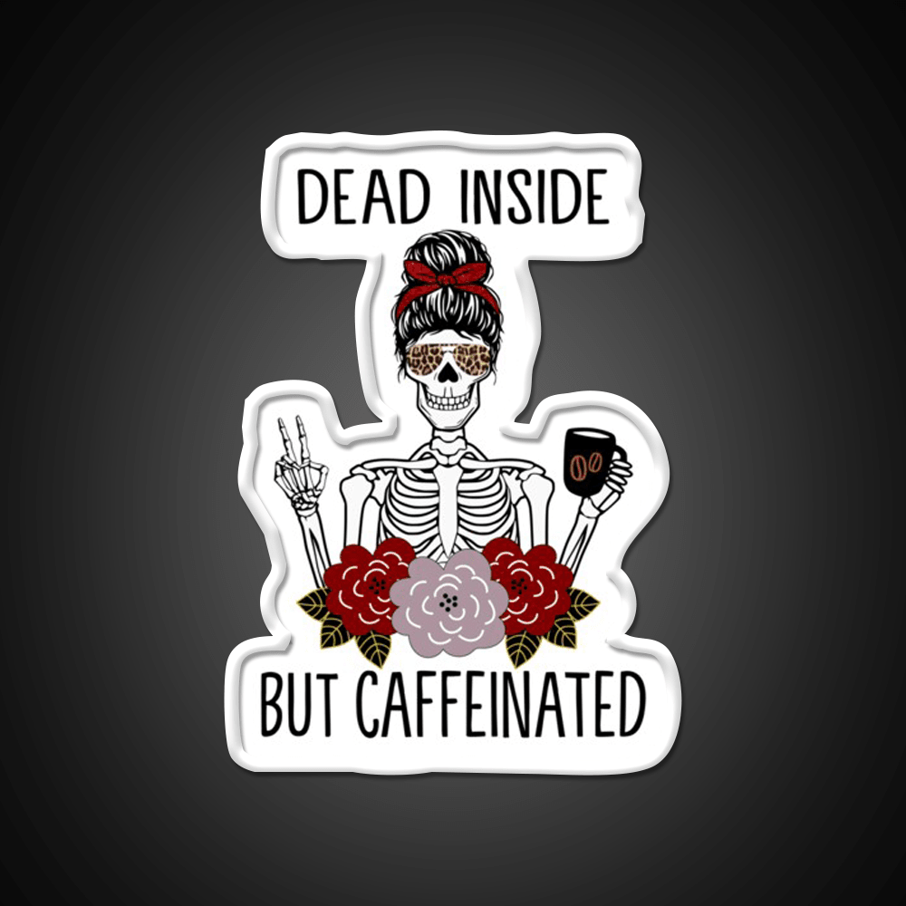 Dead Inside But Caffeinated Cafe Led Neon Sign Espresso Bar Art Neon Sign Rgb Color - Shineneon
