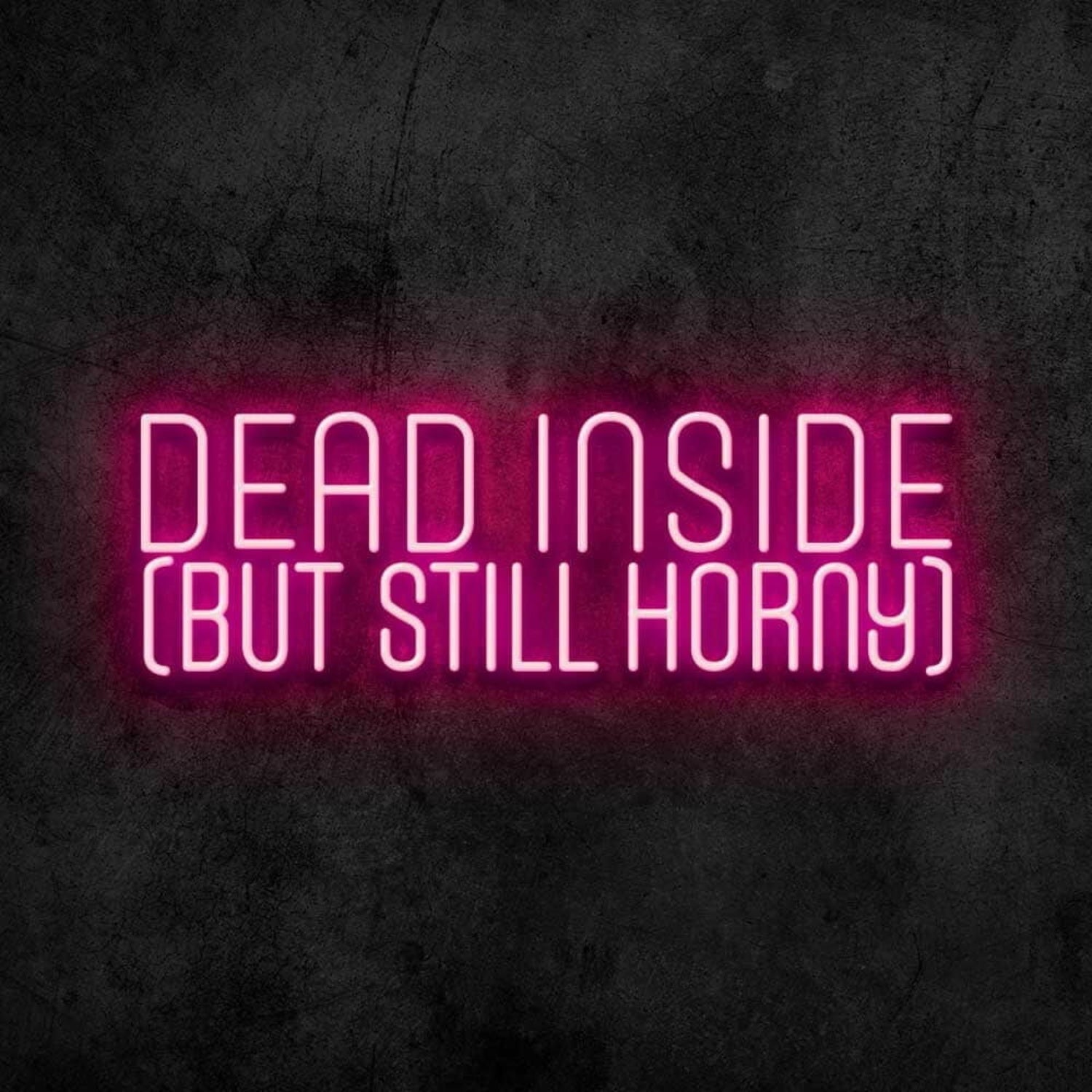 Dead Inside Led Neon Sign - Shineneon