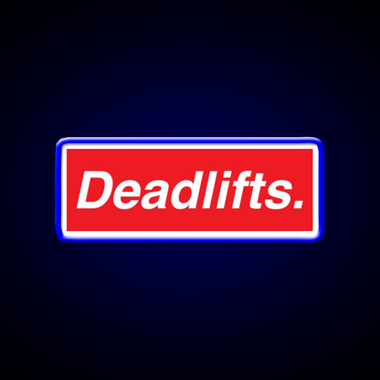 Deadlifts Gym Fitness Led Neon Sign Rgb Color